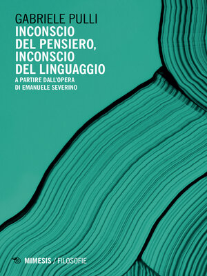 cover image of Inconscio del pensiero, inconscio del linguaggio